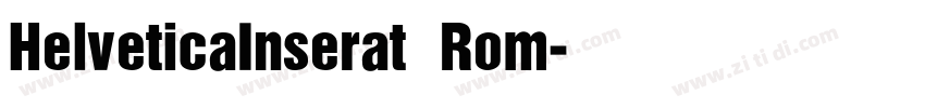 HelveticaInserat Rom字体转换